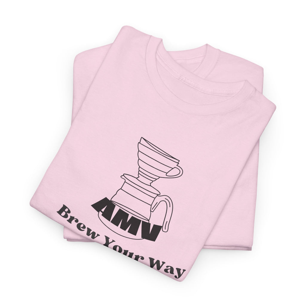 Coffee Lover's Tee - 'Brew Your Way' - Unisex Cotton