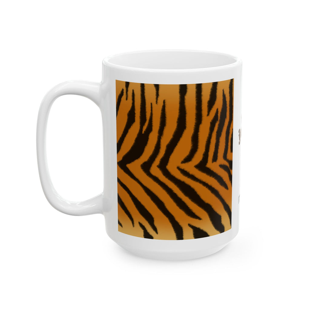 Art Jungle Tiger Stripe Ceramic Mug — "Good Morning" Coffee Cup (11oz & 15oz)